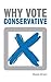 Why Vote Conservative?