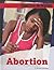 Abortion (Ripped from the Headlines)
