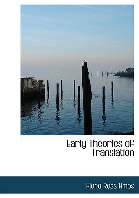 Early Theories of Translation