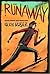 The Runaway