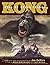 Kong: King Of Skull Island