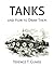 Tanks and How to Draw Them (WWII Era Reprint)