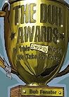 The Duh Awards: In This Stupid World, We Take the Prize