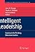 Intelligent Leadership (Studies in Educational Leadership, 6)