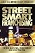 Street Smart Franchising