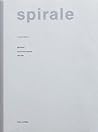 Spirale: An Artists Magazine