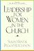 Leadership for Women in the Church by Susan Hunt Leadership for Women in the Church by Susan Hunt