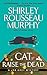 Cat Raise the Dead: A Joe Grey Mystery