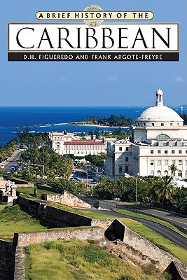 A Brief History of the Caribbean (Hardcover)