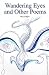 Wandering Eyes and Other Poems by Aileen Gallagher