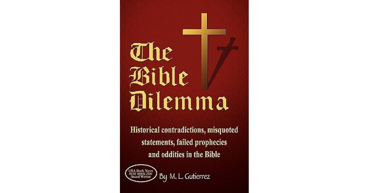 8974693566270933570alleshop The Bible Dilemma Historical Contradictions Misquotedhtml
