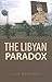 The Libyan Paradox