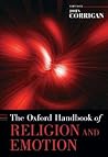 The Oxford Handbook of Religion and Emotion