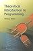 Theoretical Introduction to Programming