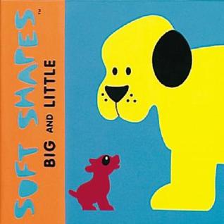 Soft Shapes: Big and Little (Foam Book)