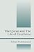 The Quran and the Life of E...