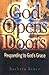 God Opens Doors: Responding to God's Grace