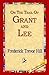 On the Trail of Grant and Lee