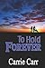 To Hold Forever (Lex and Amanda, #7)