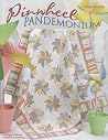 Pinwheel Pandemonium Pinwheel Pandemonium