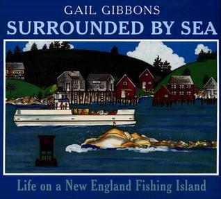 Surrounded By Sea: Life on a New England Fishing Island (Paperback)
