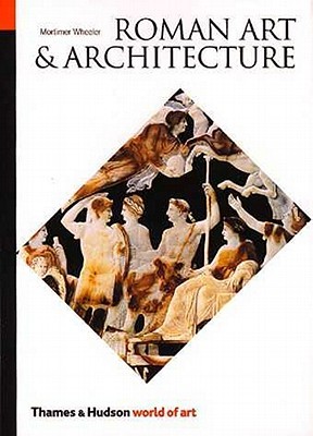 Roman Art and Architecture (World of Art)
