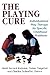 The Playing Cure by Heidi Gerard Kaduson