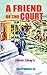 A Friend of the Court
