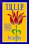 T.u.l.i.p.: The Five Disputed Points of Calvinism