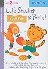 Let's Sticker and Paste! Food Fun