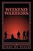 Weekend Warriors