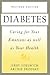 Diabetes: Caring for Your E...