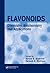 Flavonoids: Chemistry, Biochemistry and Applications