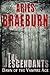 The Descendants: Dawn of the Vampire Age: (The Vampire Age, #1)