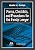 Forms, Checklists, and Procedures for the Family Lawyer by Mark A. Chinn