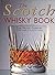 The Scotch Whisky Book