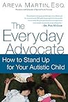 The Everyday Advocate: Standing Up For Your Autistic Child The Everyday Advocate: Standing Up For Your Autistic Child