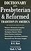 Dictionary of the Presbyter...