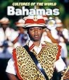 Bahamas (Cultures of the World)