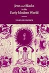 Jews and Blacks in the Early Modern World