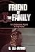 Friend of the Family by D. Lea Jacobs