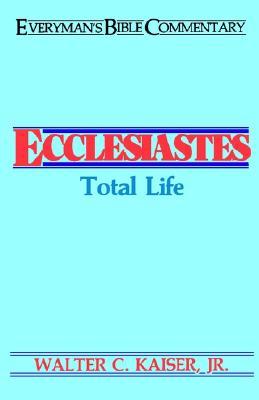 Ecclesiastes: Total Life (Paperback)