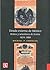 Deuda externa de México. Bonos y tenedores de bonos, 1824-1888 (Spanish Edition)