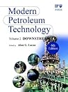 Modern Petroleum Technology, Downstream (Modern Petroleum Technology, Volume 2)