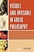 Visible and Invisible in Greek Philosophy