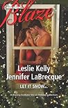 Let It Snow... by Leslie Kelly
