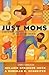 Just Moms by Melanie Springer Mock