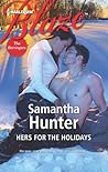 Hers for the Holidays by Samantha Hunter