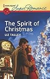 The Spirit of Christmas by Liz Talley