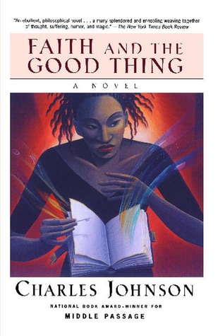 Faith and the Good Thing (Paperback)